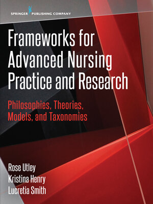 cover image of Frameworks for Advanced Nursing Practice and Research